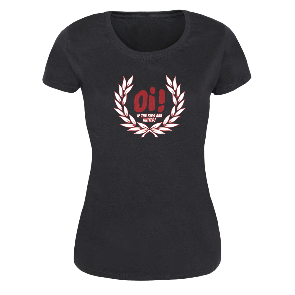 Oi! if the Kids are united (Laurel) Girly Shirt