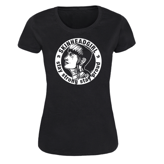 Skinheadgirl "Stay strong stay proud" Girly Shirt (black)