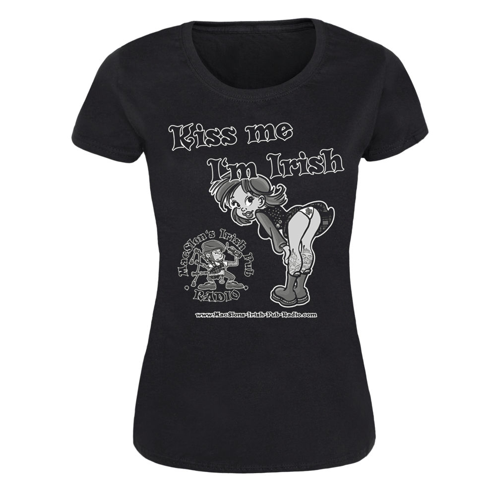 MacSlon's Irish Pub Radio "Kiss" Girly Shirt