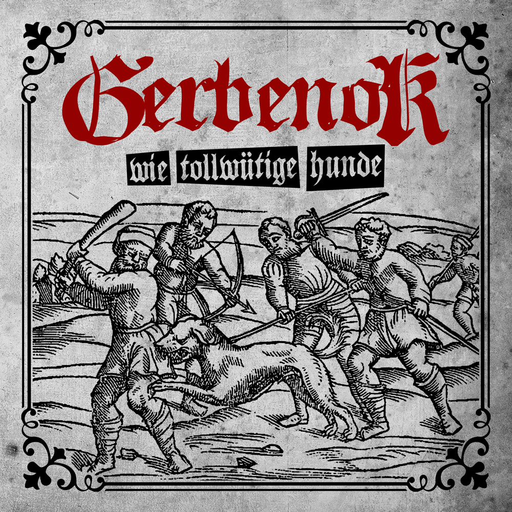 Gerbenok "Wie tollwütige Hunde" LP (white Vinyl)