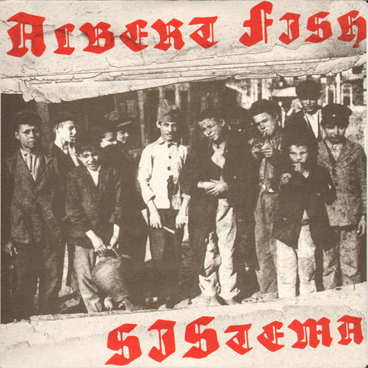 split Albert Fish / SIStema "same" EP 7" (lim. 200)
