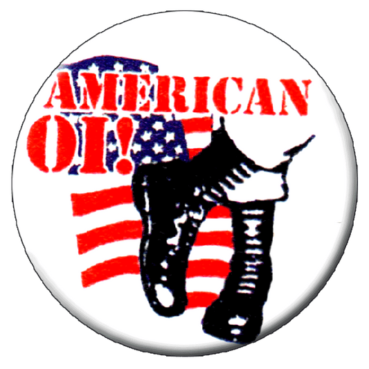 American Oi!  - Button (2,5 cm) 285