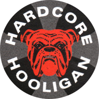 Hardcore Hooligan - Button (2,5 cm) 320