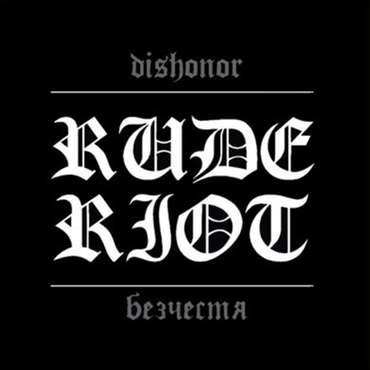 Rude Riot "Dishonor" LP (lim. 501, black) - Premium  von Spirit of the Streets Mailorder für nur €13.90! Shop now at Spirit of the Streets Mailorder