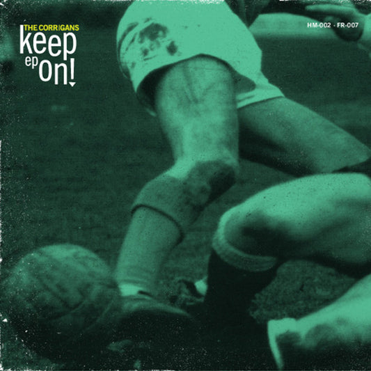 Corrigans, The "Keep on" EP 7" (black)