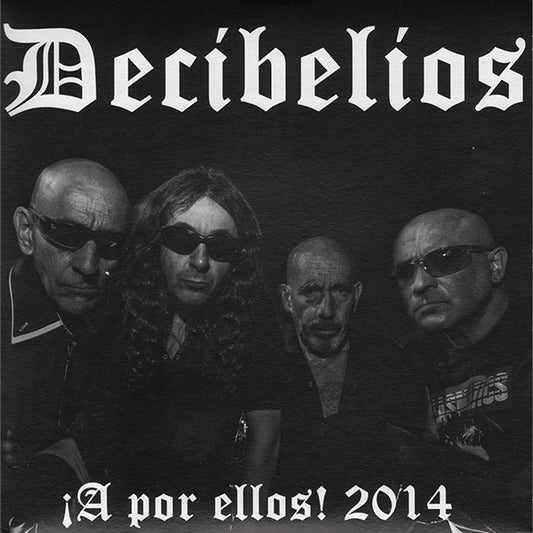 Decibelios "A por ellos! 2014" EP 7" (lim. 300, splatter)