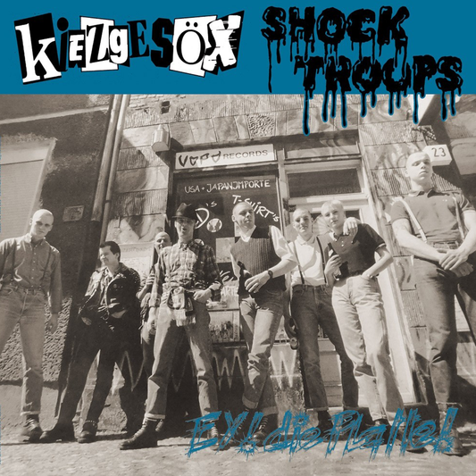 Kiezgesöx / Shock Troops "Ey! Die Platte!" Split-LP (Repress, blue) - Premium  von Contra für nur €18.90! Shop now at SPIRIT OF THE STREETS Webshop