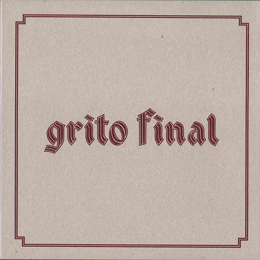 Grito Final "Ser Soldado" EP 7" (lim. 150 / Ed. 2014)