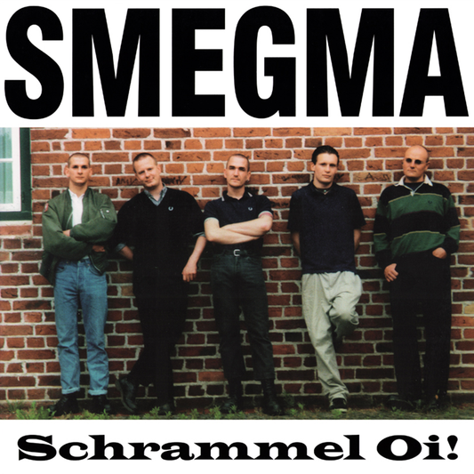 Smegma "Schrammel Oi!" LP (white)
