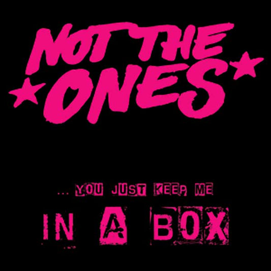 Not The Ones "In A Box" EP 7" (lim. 200, black)