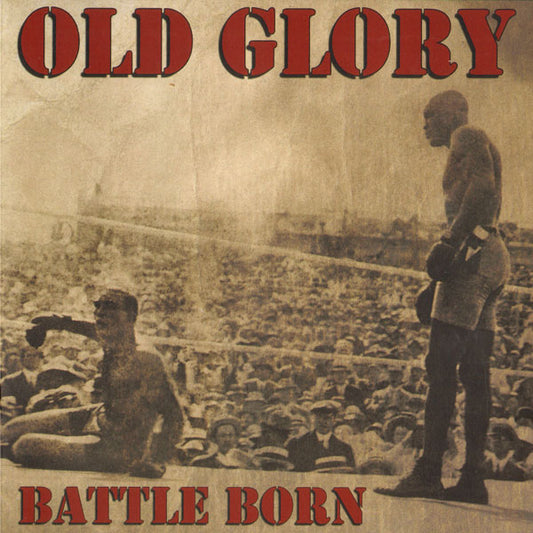 Old Glory "Battle born" EP 7" (lim. 344, black)