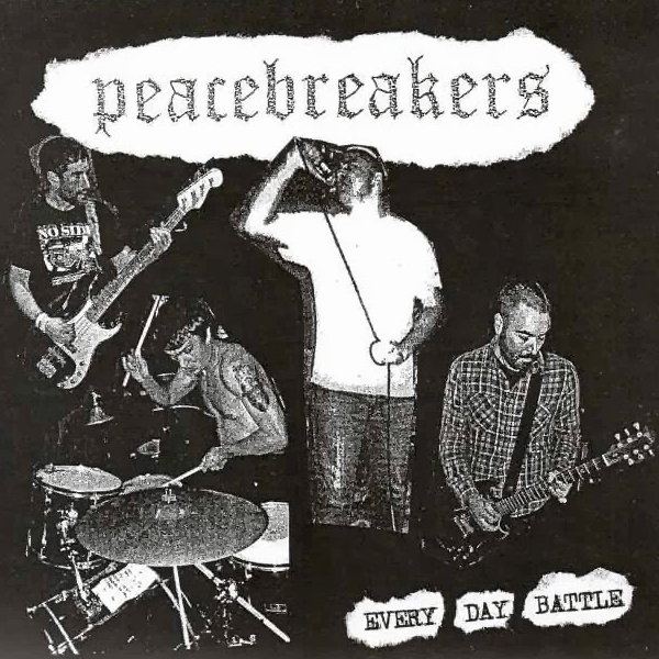 Peacebreakers "Every Day Battle" EP 7" (lim. 500, black)