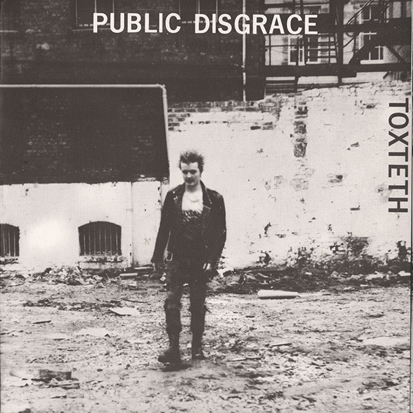 Public Disgrace "Toxteth" EP 7"