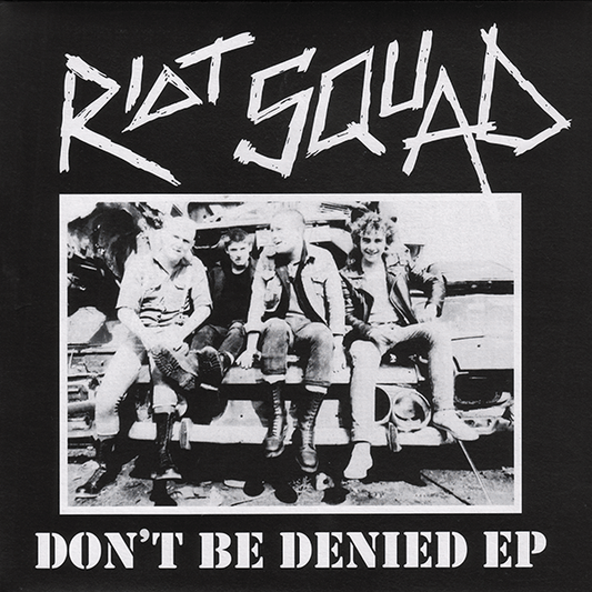 Riot Squad "Don't be denied" EP 7" (lim. 400, black) - Premium  von Mad Butcher Records für nur €5.90! Shop now at Spirit of the Streets Mailorder