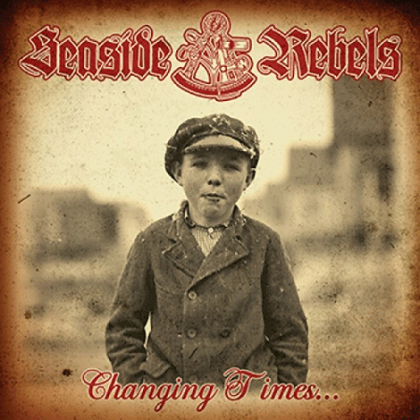 Seaside Rebels "Changing Times" EP 7" (2nd press, red)