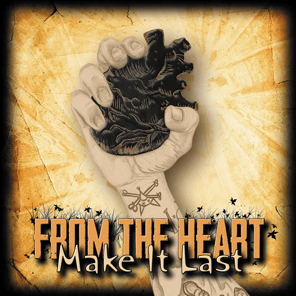 From the heart "Make it last" CD