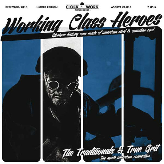 split The Traditionals / True Grit "Working Class Heroes" EP 7" (lim. 150, USA)