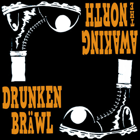 split Awaking The North / Drunken Bräwl "The Boot" EP 7" (lim. 120, Cover 2)