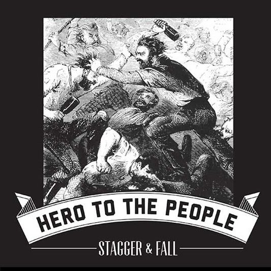 Stagger & Fall "Hero to the people" EP 7" (lim. 375, black)