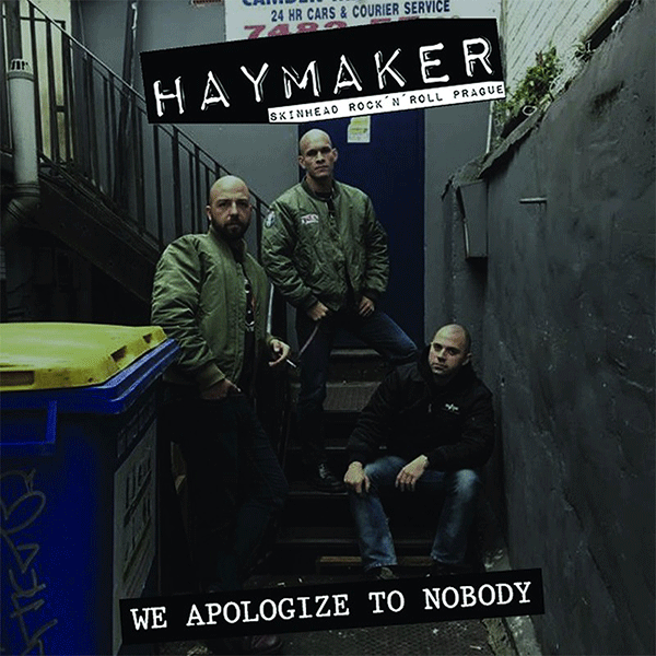 Haymaker "We apologize to Nobody" CD - Spirit of the Streets