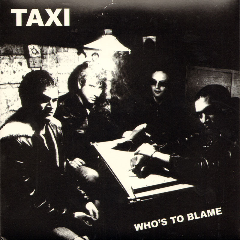 Taxi "Who's to blame" EP 7"