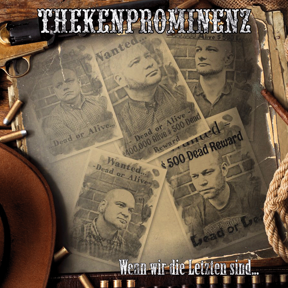 Thekenprominenz "Wenn wir die Letzten sind" LP (white Vinyl, lim.100, DL Code)