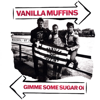 Vanilla Muffins "Gimme some Sugar Oi" LP (black)