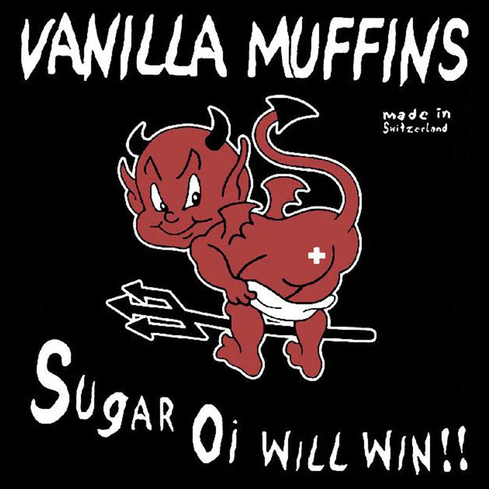 Vanilla Muffins "Sugar Oi will win" LP (black)