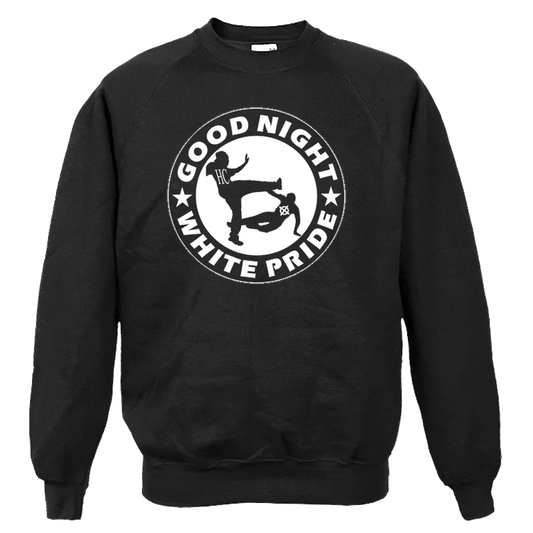 Good Night White Pride (3) - Sweatshirt