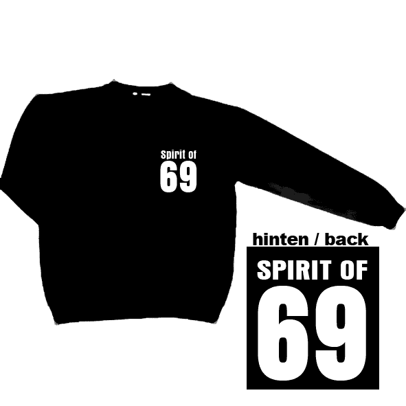 Spirit of 69 - Sweatshirt - Premium  von Spirit of the Streets für nur €24.90! Shop now at SPIRIT OF THE STREETS Webshop