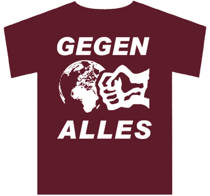 Gegen Alles T-Shirt