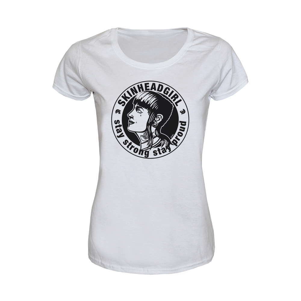 Skinheadgirl "Stay strong stay proud" Girly Shirt (white)