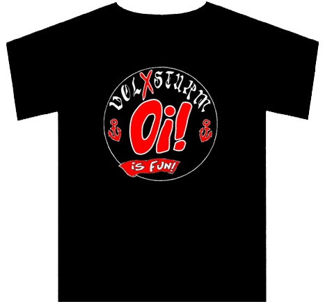 Volxsturm "Oi! is fun" TShirt