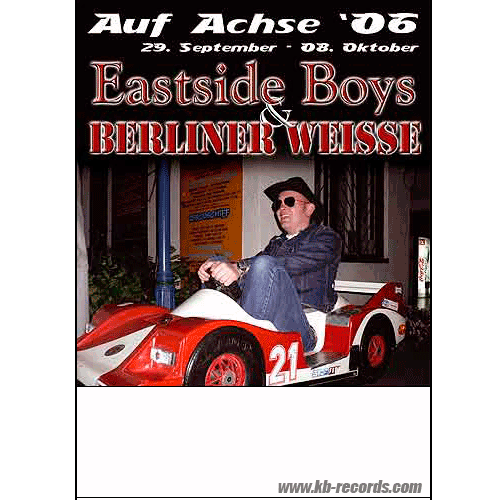 Berliner Weisse / Eastside Boys Tour 2006 A3 Poster - Premium  von Spirit of the Streets Mailorder für nur €2.90! Shop now at Spirit of the Streets Mailorder