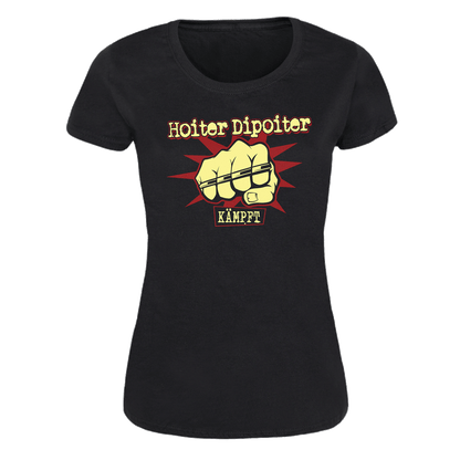 Hoiter Dipoiter "Kämpft" Girly Shirt - Premium  von Spirit of the Streets für nur €13.90! Shop now at Spirit of the Streets Mailorder