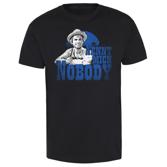 Nennt mich Nobody T-Shirt