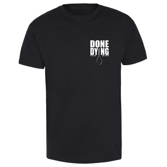 Done Dying "Rise and Fall" T-Shirt (black)