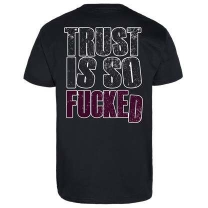 Bury Your Dead "Trust is so fucked" T-Shirt - Premium  von Rage Wear für nur €3.90! Shop now at Spirit of the Streets Mailorder