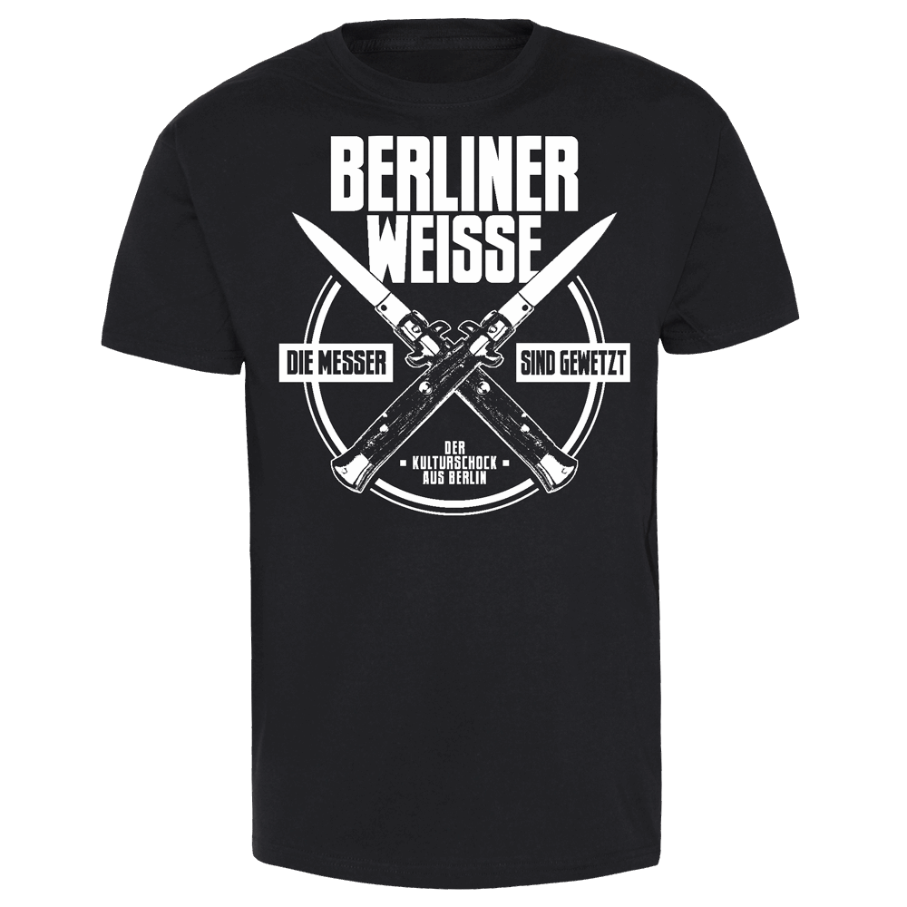 Berliner Weisse "Die Messer sind gewetzt" T-Shirt