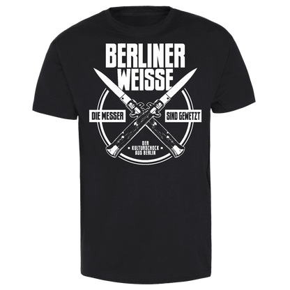 Berliner Weisse "Die Messer sind gewetzt" T-Shirt