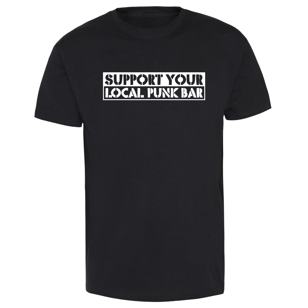 Support your local Punk-Bar - T-Shirt