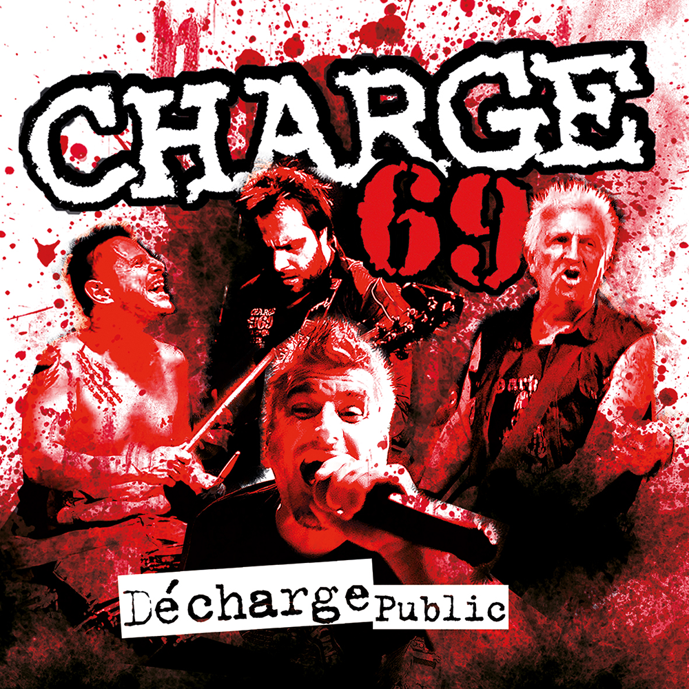 Charge 69 "Décharge public" CD - Premium  von Combat Rock für nur €6.90! Shop now at Spirit of the Streets Mailorder