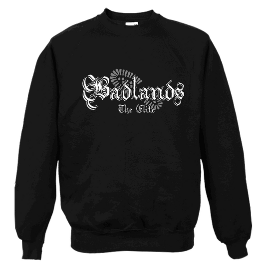 Badlands "The Elite" Sweatshirt