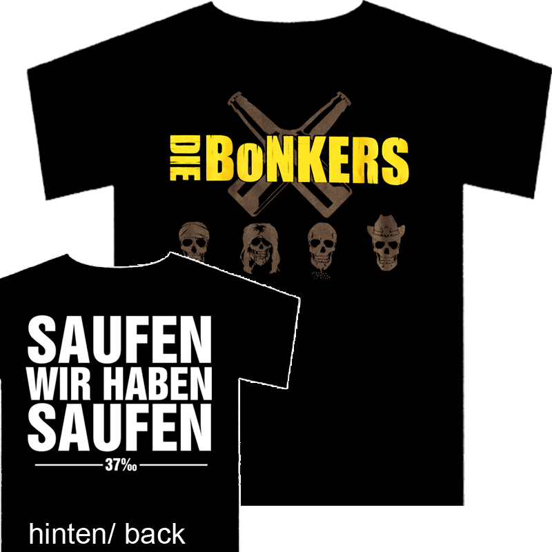 Bonkers "Saufen" T-Shirt - Premium  von KB Records für nur €9.90! Shop now at Spirit of the Streets Mailorder