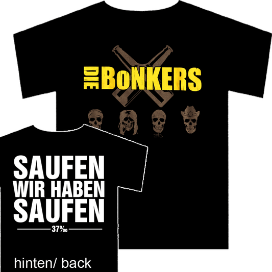 Bonkers "Saufen" T-Shirt