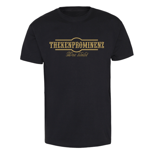 Thekenprominenz "Was bleibt" T-Shirt