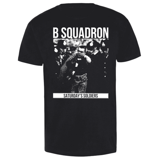 B Squadron "Saturday's Soldiers" T-Shirt