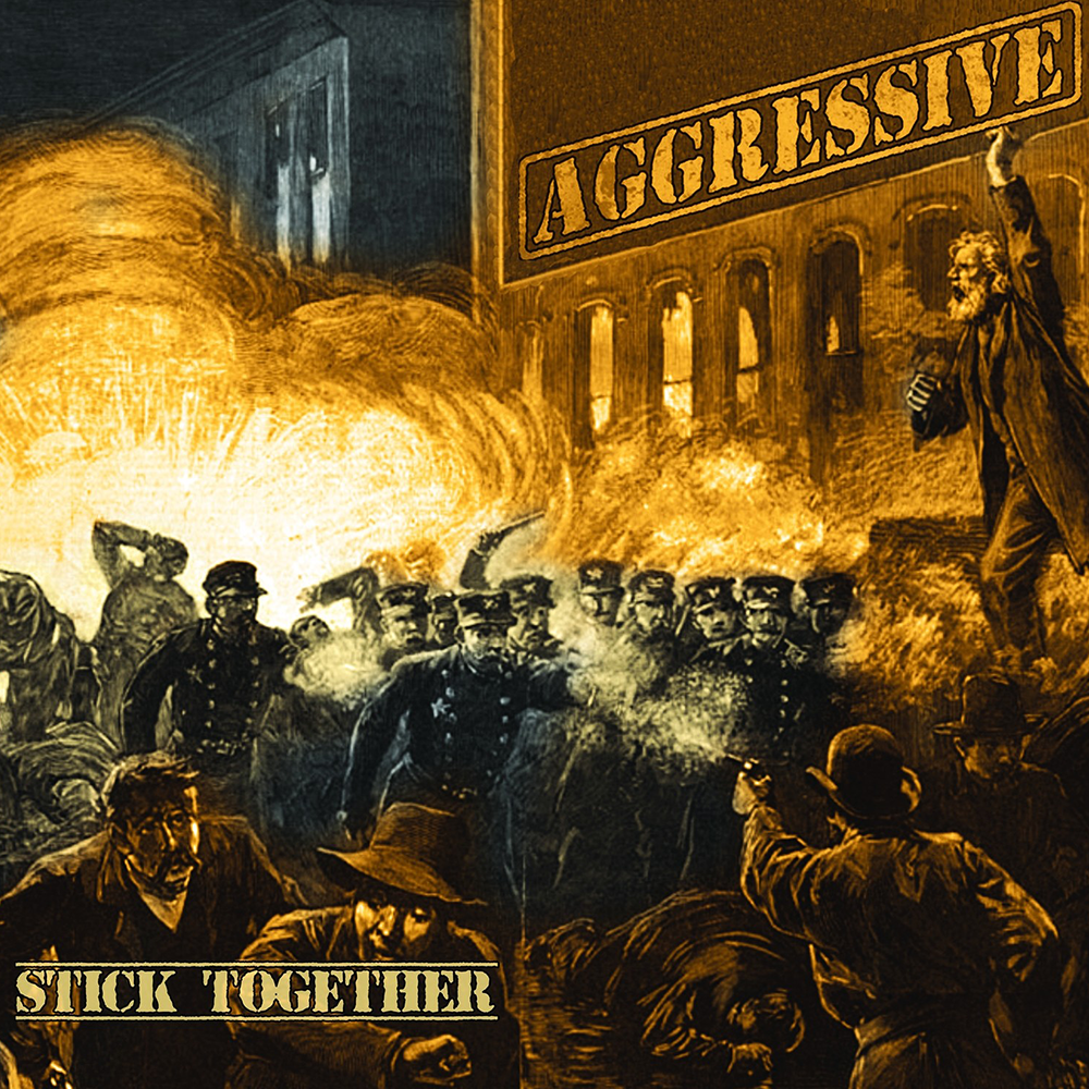 Aggressive "Stick Together" CD (DigiPac)