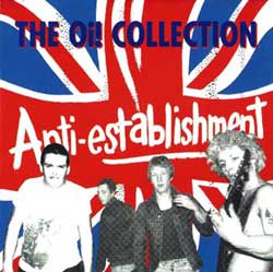 Anti-Establishment "The Oi! Collection" CD - Premium  von Step-1 Records für nur €3.90! Shop now at Spirit of the Streets Mailorder