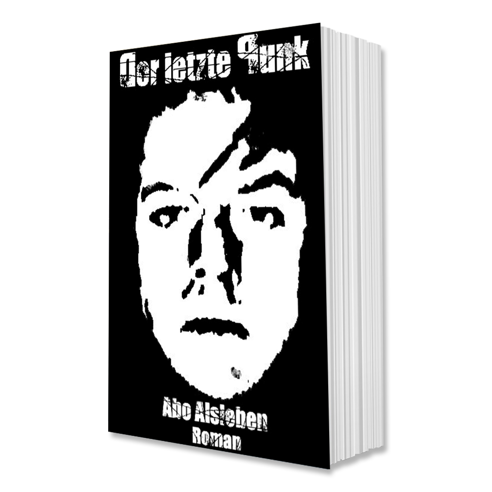 Der letzte Punk (Abo Alsleben) Buch - Premium  von Spirit of the Streets Mailorder für nur €12! Shop now at Spirit of the Streets Mailorder